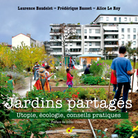 Jardins partag&eacute;s - Terre Vivante