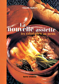La nouvelle assiette - Terre Vivante