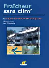 Fracheur sans clim' - Terre Vivante