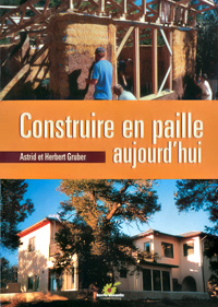 Construire en paille aujourd'hui - Terre Vivante