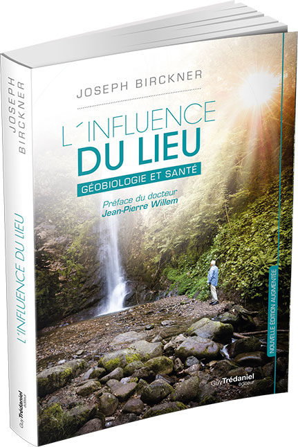 livre L'influence du lieu - Gobiologie et sant, par Joseph Birckner