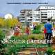 Jardins partag&eacute;s - Terre Vivante