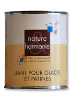 Liant pour glacis et patines dcoratives Nature & Harmonie